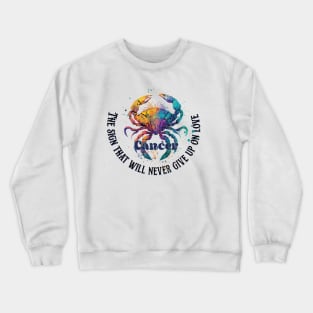 cancer zodiac sign gift ideas Crewneck Sweatshirt